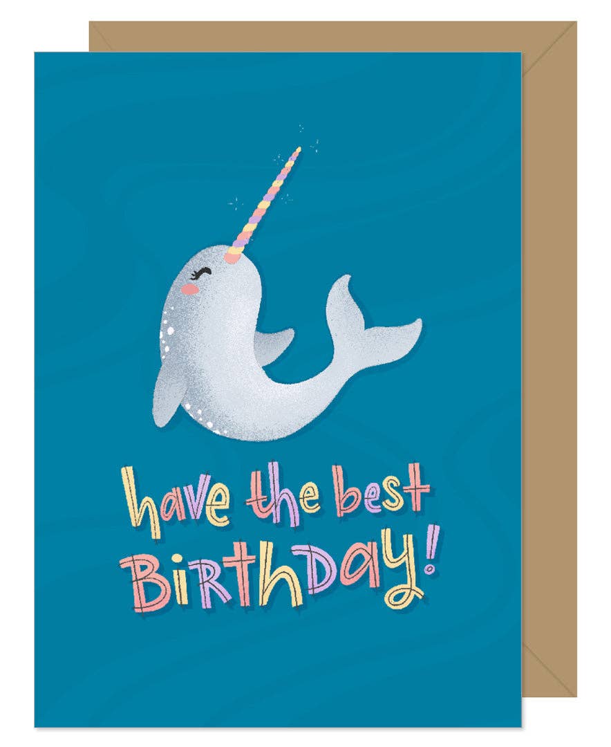 Hello Sweetie - Narwhal Have The Best Birthday Card