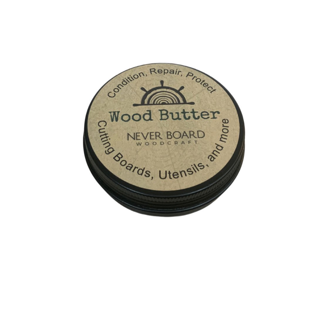 Wood Butter - Never Board Woodcraft